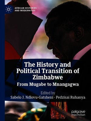 cover image of The History and Political Transition of Zimbabwe
